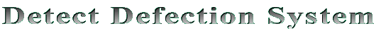 Detect Defection System 
